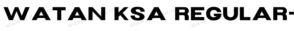 Watan KSa Regular字体转换